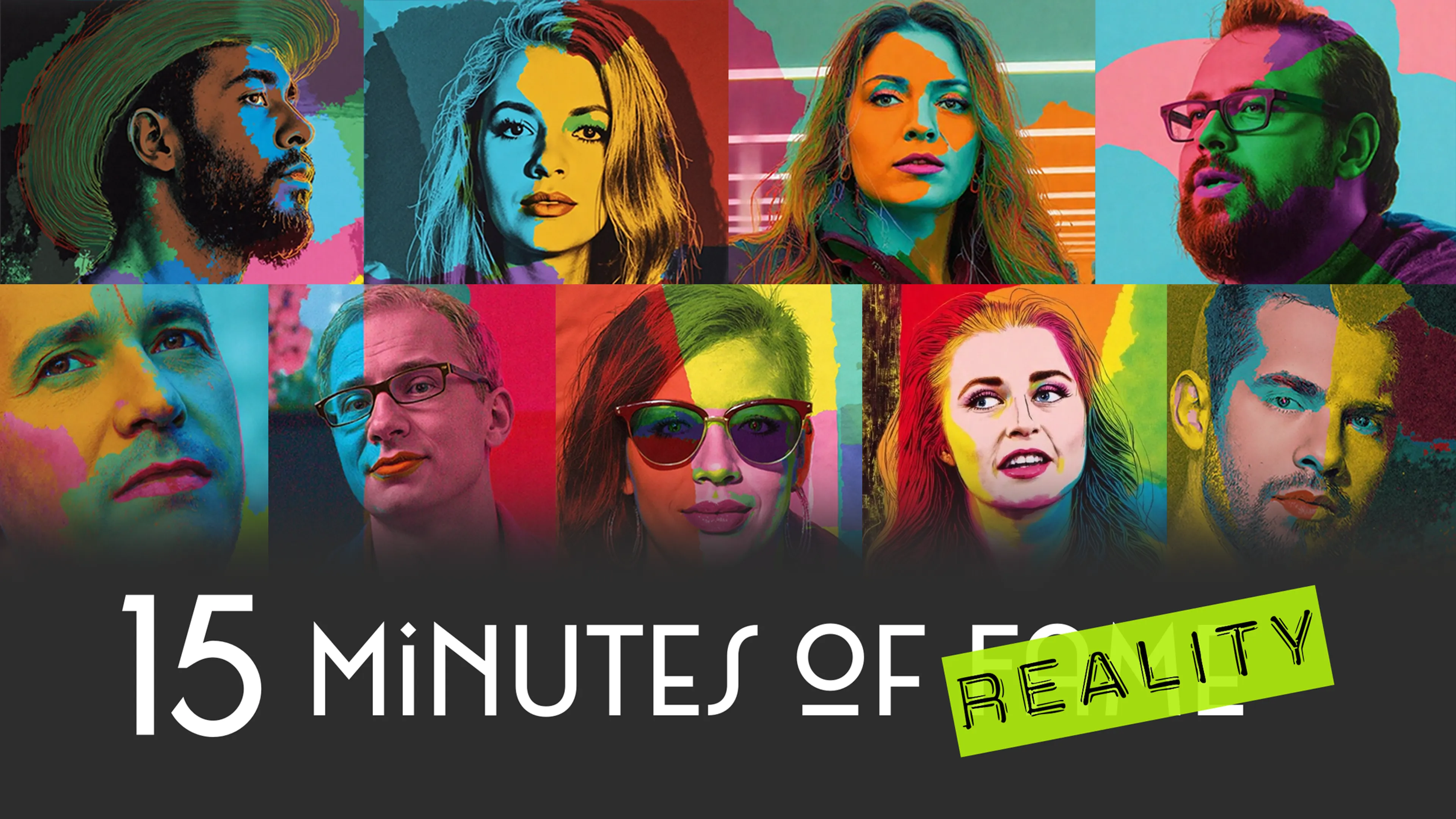 15 Minutes of Reality poster